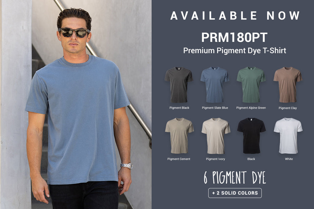 Available Now - Premium Pigment Dye T-Shirt
